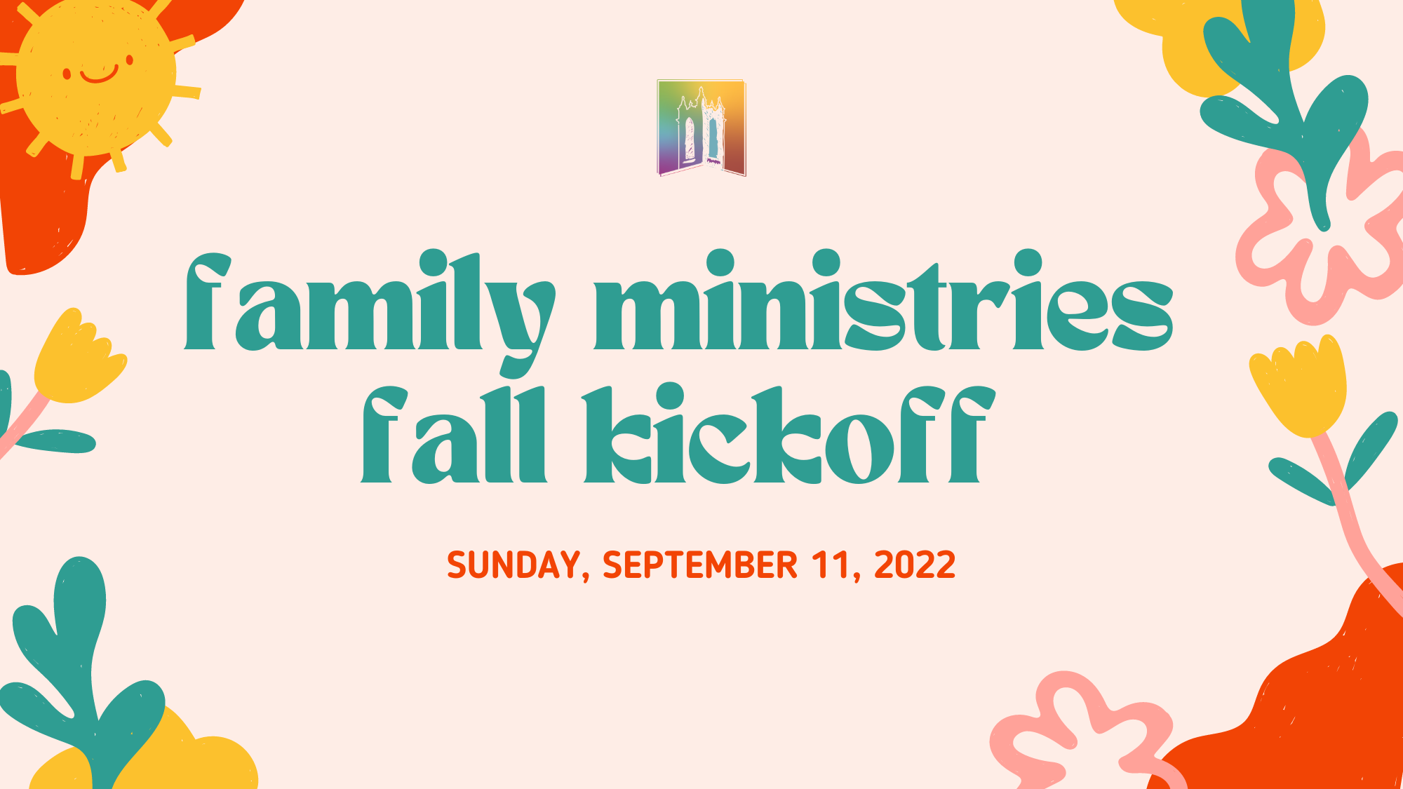 Family Ministries Fall Kickoff