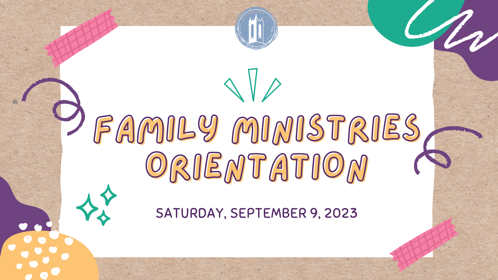 Family Ministries Orientation